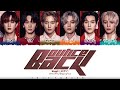 WayV (威神V) - 'Bounce Back' Lyrics [Color Coded_Chin_Pin_Eng]