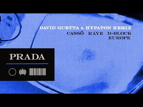 Cassö x Raye x D Block Europe - Prada (David Guetta & Hypaton Remix) [Lyric Video]
