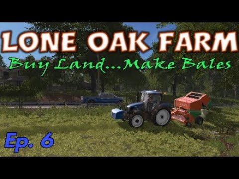 Lone Oak Farm (Buy Land!) | Farming Simulator 17 PS4 | Ep. 6