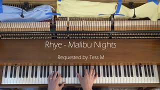 Rhye - Malibu Nights (heavypiano cover)