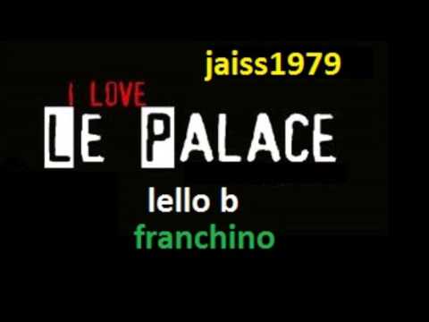 LE PALACE (26-02-1995) LELLO B vs FRANCHINO