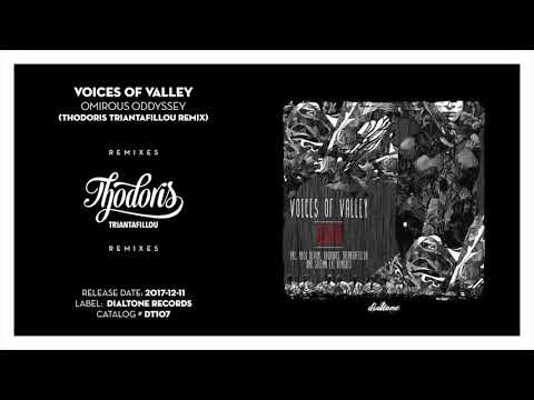 Voices of valley - Omirous Odyssey (Thodoris Triantafillou Remix) [Dialtone Records107]