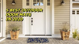5 Best Outdoor Door Mats in 2020