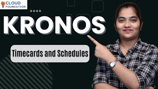 Kronos Timecards and Schedules | Kronos Online Videos | Kronos Online Course |CloudFoundation