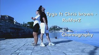 RuMorZ - Tyga fr. Chris Brown choreography by Felipe Garcia Albanellis