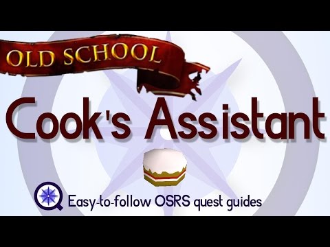 Cook's Assistant - OSRS 2007 - Easy Old School Runescape Quest Guide