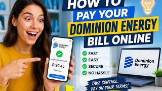 How to pay your Dominion Energy bill online