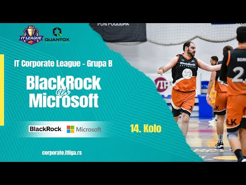 18.03.2023 IT CORPORATE LIGA Grupa B 19:20 BLACKROCK - MICROSOFT