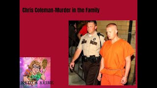 Chris Coleman Family Murders: Know the Detailed Truth