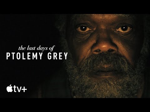 The Last Days of Ptolemy Grey Trailer