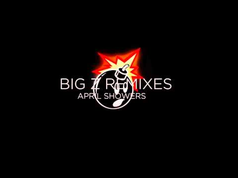 Big Z Remixes - April Showers (The Roots vs. ProleteR)