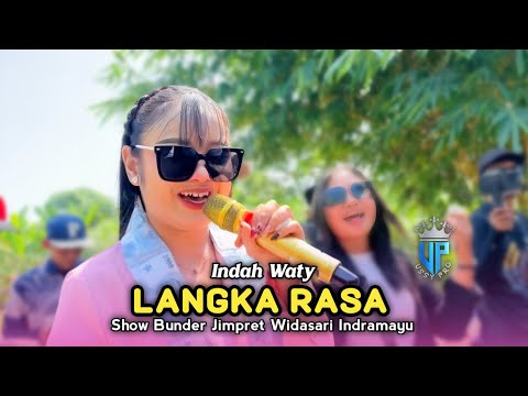 LANGKA RASA • INDAH WATY • New Alia Nada • Show Bunder Jimpret Widasari