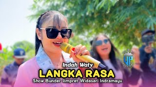 Download lagu LANGKA RASA • INDAH WATY • New Alia Nada • Show Bunder Jimpret Widasari mp3