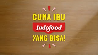 Download lagu Cuma #IbuIndofoodYangBisa mp3 Download lagu Cuma #IbuIndofoodYangBisa mp3