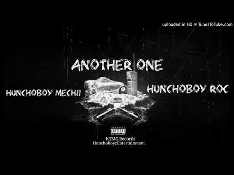 HunchoBoy Mechii x HunchoBoy Roc - Another One (Remix)