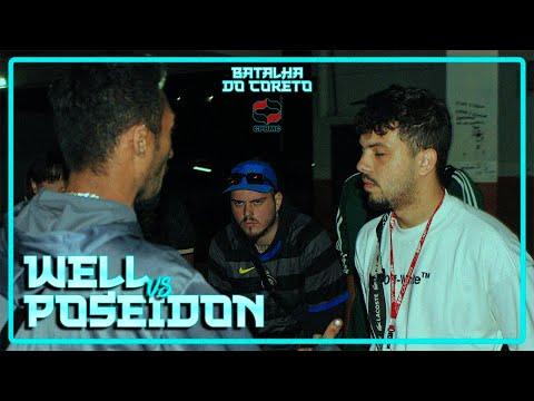 WELL vs POSEIDON | PRIMEIRA FASE | SELETIVA REGIONAL | 18ª BATALHA DO CORETO