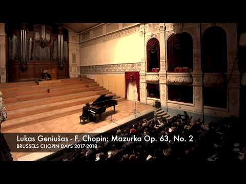 Brussels Chopin Days - Lukas Geniušas plays F. Chopin: Mazurkas Op. 63, No. 2 & Op. 7, No. 3