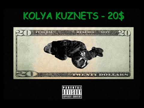KOLYA KUZNETS  - 20$