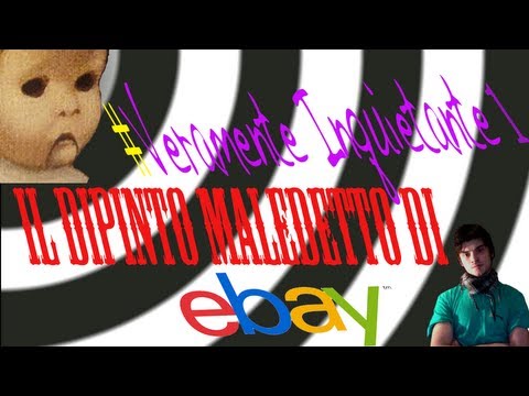 Il Quadro Maledetto Di eBay #Very CREEPY