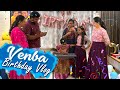 Venba Birthday Vlog என்னமா Performance பண்றாடா Anithasampath Vlogs