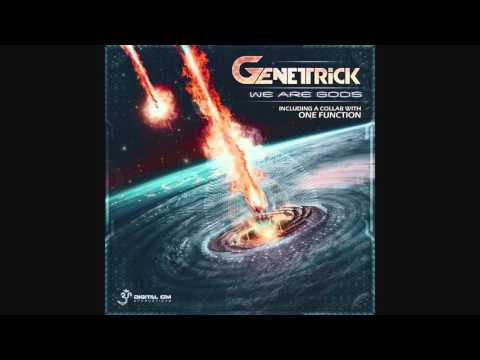 GeneTrick - We Are Gods