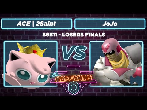The Nightclub S6E11: ACE | 2Saint vs JoJo - Losers Finals SSBM