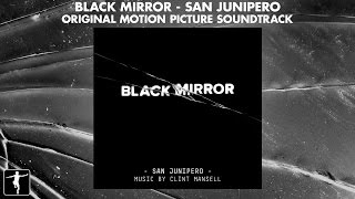 Black Mirror: San Junipero - Clint Mansell - Soundtrack Preview (Official Video)