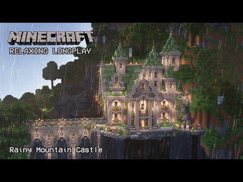 Minecraft Relaxing Longplay - Rainy Mountain - Cozy Cottage House (No Commentary) 1.19