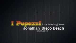 i Pupazzi Live - Jonathan Disco Beach 06/06/2013