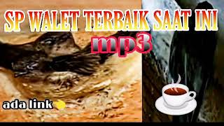 Download lagu SP WALET TERBAIK SAAT INI mp3 Download lagu SP WALET TERBAIK SAAT INI mp3