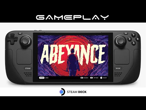 Abeyance Steam Deck Gameplay