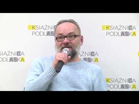 Spotkanie z Ignacym Karpowiczem - Festiwal Literacki „Autorzy i książki. Podlaskie podsumowanie”