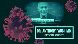 A MUST SEE Exclusive Interview with Dr. Anthony Fauci.
