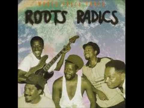 Roots Radics - Hot we hot