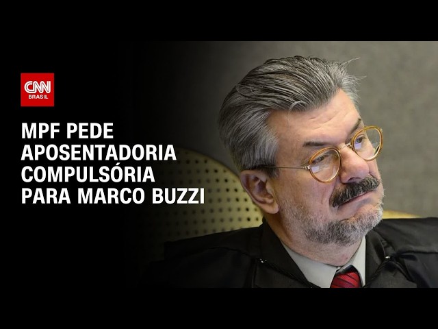 Marco Buzzi: MPF pede aposentadoria compulsória de ministro por assédio sexual | CNN 360°