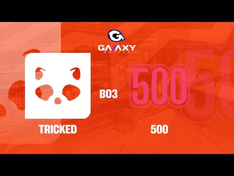 [UA] Tricked vs 500 | Galaxy Battle 2025 Phase 4 | BO3