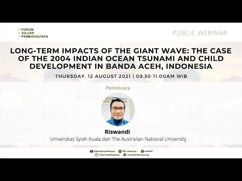 FKP 2021 8 12 - Long-term impacts of the Giant Wave: the case of the 2004 Indian Ocean Tsunami