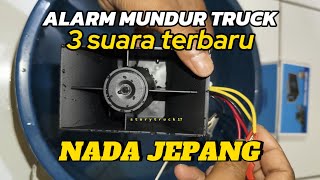 Download lagu ALARM MUNDUR TRUCK TERBARU 3SUARA NADA JEPANG 12V 24V #storytruck17 #alarmmundur mp3