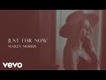 Maren Morris - Just For Now