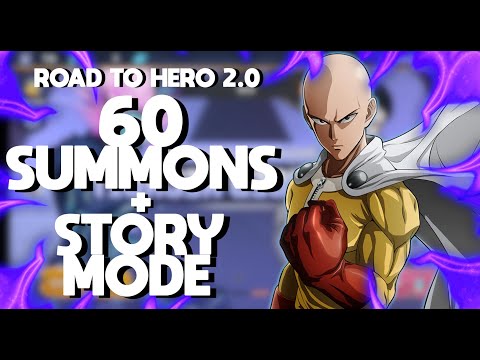 *60 SUMMONS + STORY MODE* One-Punch Man : Road To Hero 2.0