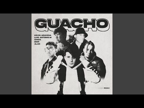 Guacho (Remix)