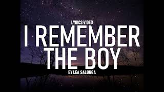 I Remember the Boy by Lea Salonga Lyrics Video