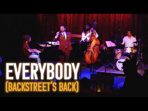 "Everybody (Backstreet's Back)" - Benny Benack III