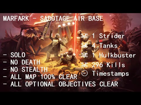 Hell Divers 2 Sabotage Air Base Automatons Solo No Death No Stealth 297 Kills 100% Map Clear