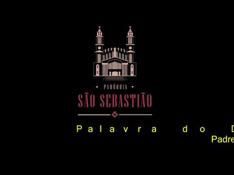 Palavra do Dia 17-07-2019 Padre Eloi Jose Schons