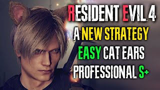 How To EASILY Get CAT EARS in RESIDENT EVIL 4 REMAKE PROFESSIONAL S+ GUIDE