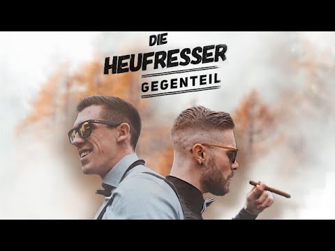 Die Heufresser - Gegenteil [Official Music Video]