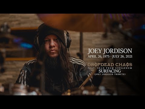 DROPDEAD CHAOS - SURFACING (joey jordison tribute) - feat. Sean Z from Sinsaenum, Daath, ex-Chimaira