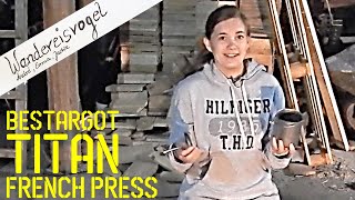 Review: Bestargot Titan French Press - was taugt das ultraleichte Outdoor Kochgeschirr?