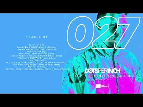 High Definition Radio Episode 027: Fallon, Solo Suspex, Klein (UK) and more in the mix